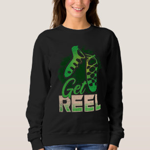 Sudadera Get Reel Irish Step Dance Chica Ireland Dancing Ir