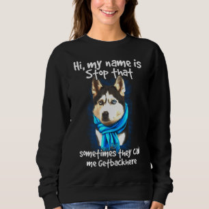 Sudadera Getbackhere, propietario siberiano de perros Husky