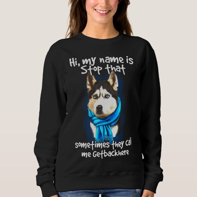 Sudadera Getbackhere, propietario siberiano de perros Husky (Anverso)