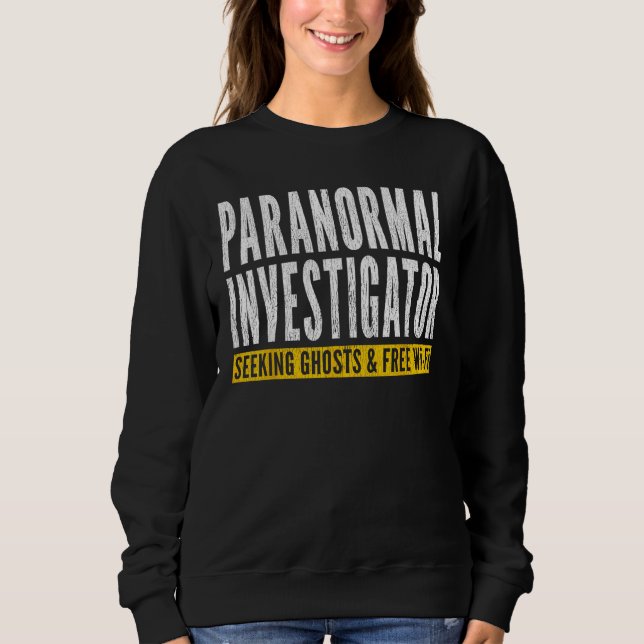 Sudadera Ghost Hunter Paranormal Investigator (Anverso)