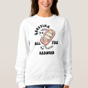 Sudadera Ghosting durante todo el año - Cita divertida y es