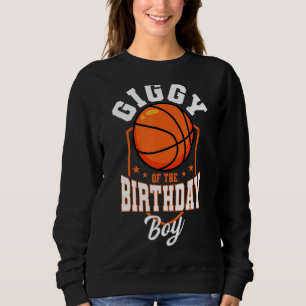 Sudadera Giggy Of Birthday Boy Basketball Theme Bday Pa