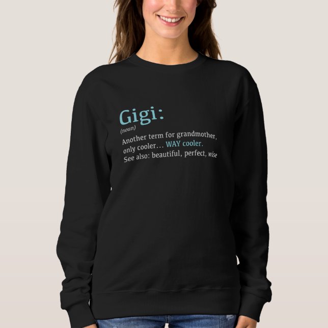 Sudadera Gigi Funny Definition Noun Another Término (Anverso)