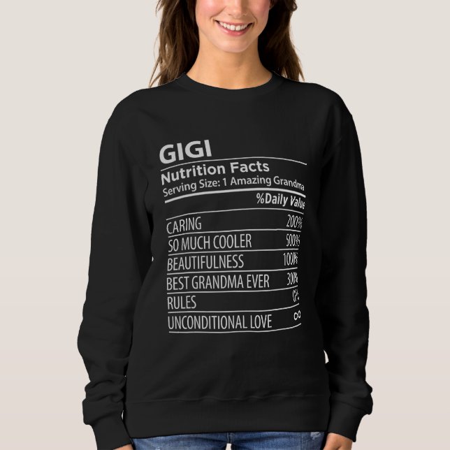 Sudadera Gigi Nutrition Facts  Grandma Mothers Day (Anverso)