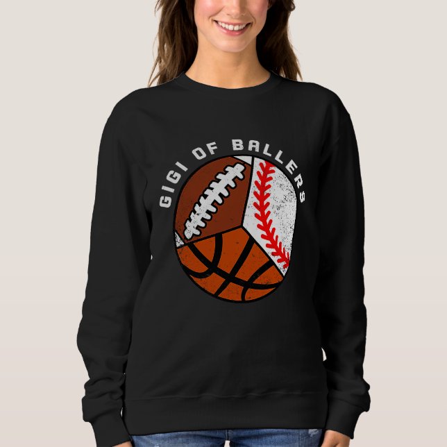 Sudadera Gigi Of Ballers Baseball Basketball Football Gigi (Anverso)