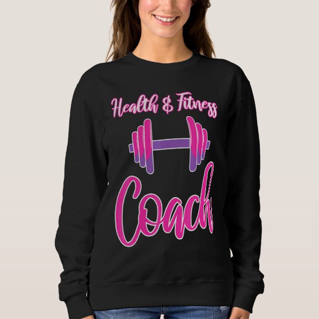 Sudadera Gimnasio de la mujer - Entrenador de salud - T per (Anverso)