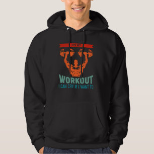 Sudadera Gimnasio es mi entrenamiento, puedo llorar si quie