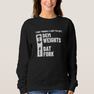 Sudadera Gimnasio Meme - Halterofilia - Trabajo