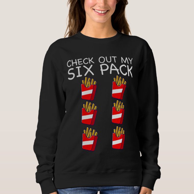 Sudadera Gimnasio   Revisa mis papas fritas de six pack (Anverso)
