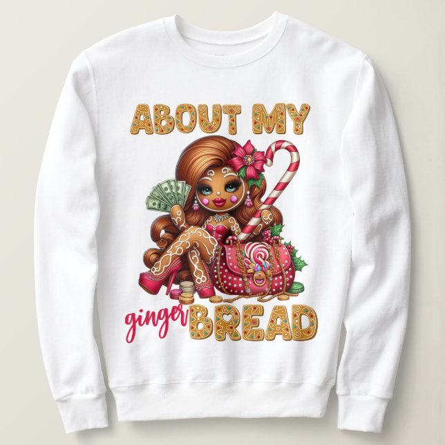 Sudadera Gingerbread Diva Navidades urbanos divertidos (Anverso del diseño)