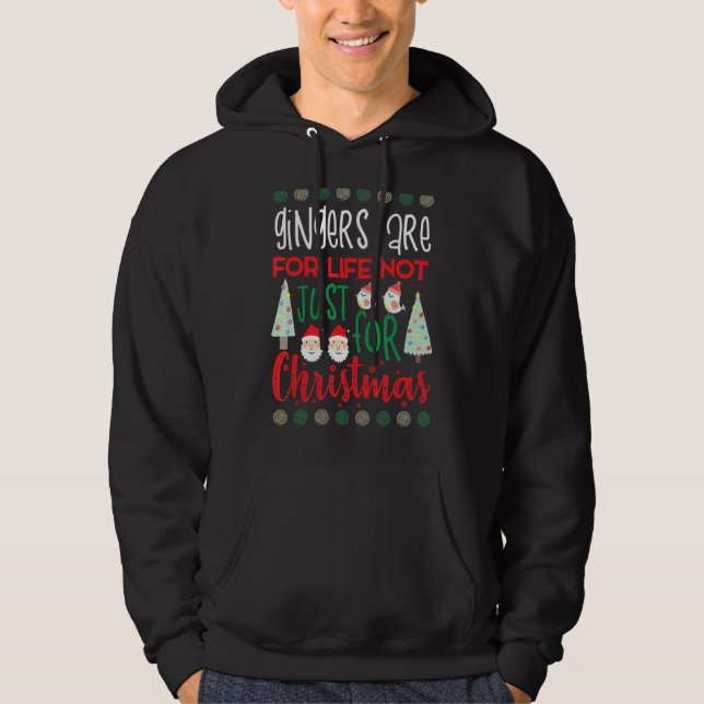 Sudadera Gingerbread Tee Gingers es para la vida, no sólo p (Anverso)