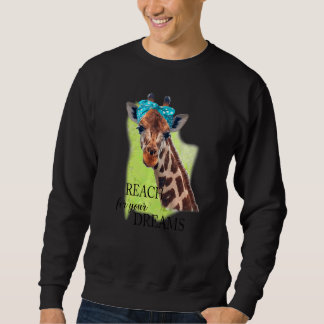 Sudadera Giraffe Alcanza Tu Sueño Chiste Inspirador