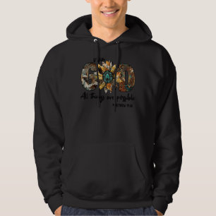 Sudadera Girasol Con Dios Todas Las Cosas Posibles R