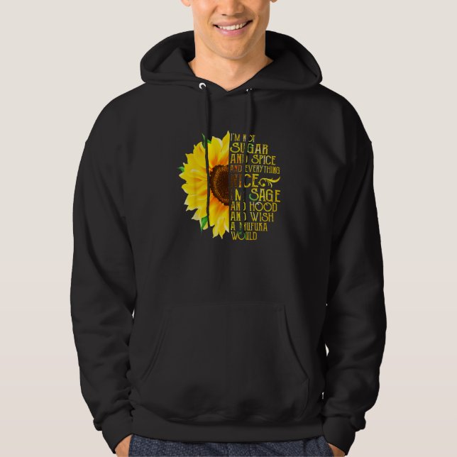 Sudadera Girasol No soy Azúcar ni especias y todo (Anverso)