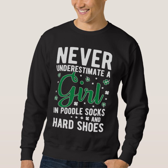 Sudadera Girl In Poodle Socks Irish Dance Irish Dancing (Anverso)