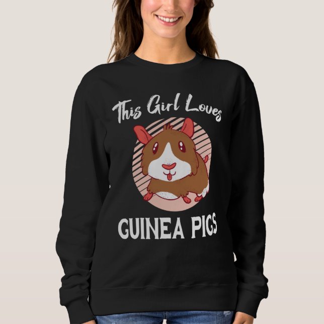 Sudadera Girl Loves Guinea Pigs  Guinea Pig (Anverso)