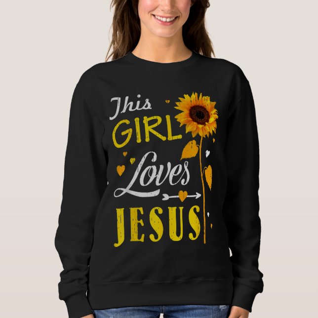 Sudadera Girl Loves Jesus Cute Christian Women Faith Cute R (Anverso)