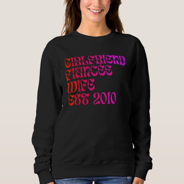 Sudadera Girlfriend Fiance Wife Est 2010 Wedding Anniversar (Anverso)
