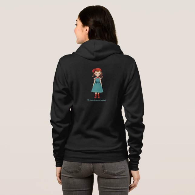 Sudadera Girls can do more.. period - limited edition 781 p (Reverso completo)