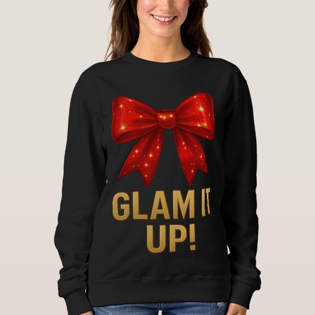 Sudadera Glam It Up Sparkle Bow — Confidence Energy (Anverso)