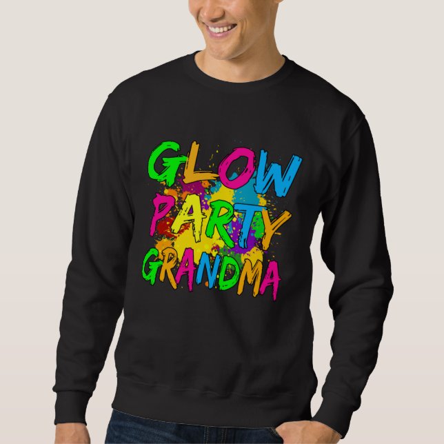 Sudadera Glow Party Clothing Glow Party  Glow Party Grandma (Anverso)
