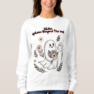 Sudadera Glow up Love Beyond the Veil – Cute Ghost Mom Art