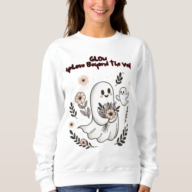Sudadera Glow up Love Beyond the Veil – Cute Ghost Mom Art (Anverso)