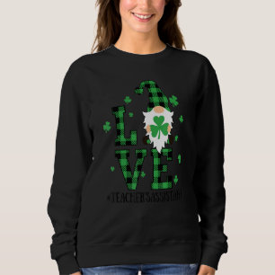 Sudadera Gnome de vida de asistente de profesor de amor par