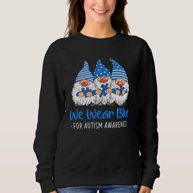 Sudadera Gnome We Wear Blue Autism Awareness Month For Kids (Anverso)