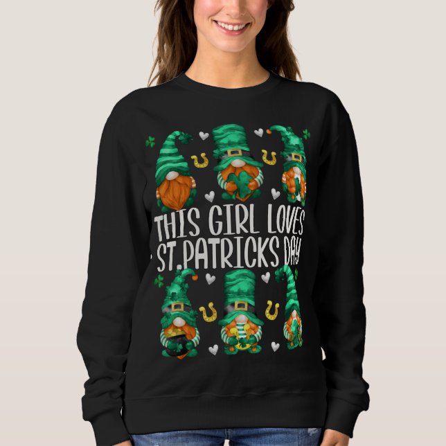 Sudadera Gnomes divertidos a este Chica le encanta el día d (Anverso)