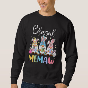 Sudadera Gnomies Bendecieron Memaw Feliz Día de Pascua, muj