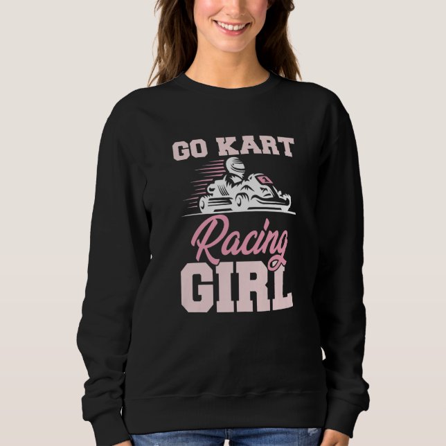 Sudadera Go Kart Racing Girl Kart Track Racer Karting Sport (Anverso)