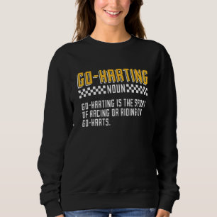 Sudadera Go Karting sustantivo Go Karting es el kart de rue