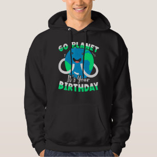 Sudadera Go Planet It's Your Birthday Environmental Eart