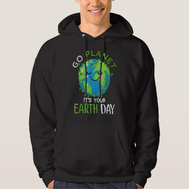Sudadera Go Planet It's Your Earth Day 2022 52º aniversario (Anverso)