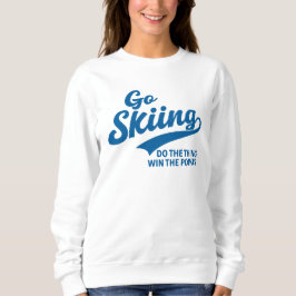 Sudadera Go Skiing – Minimal Winter Sports Typography Desig