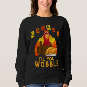 Sudadera Gobble Hasta Que Hobble Bebé Set Toddler Thanksg