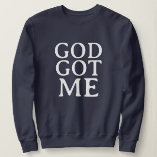 SUDADERA GOD GOT ME CUTE SIMPLE STYLISH MODERN MINIMAL