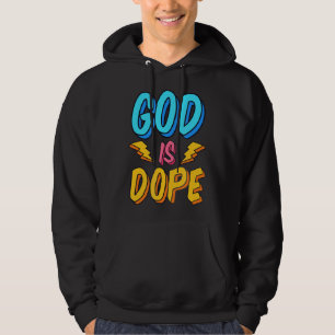 Sudadera God Is Dope Funny Christian Faith Religious Believ