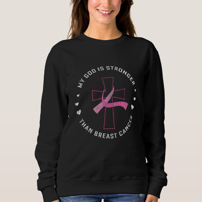 Sudadera God Is Stronger Breast Cancer Awareness Christian (Anverso)