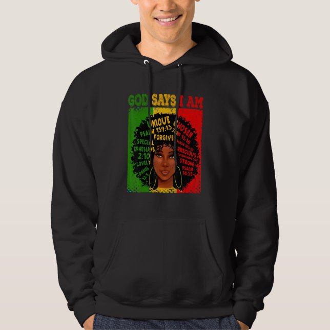 Sudadera God Says I Am Black History Afro Black Women (Anverso)
