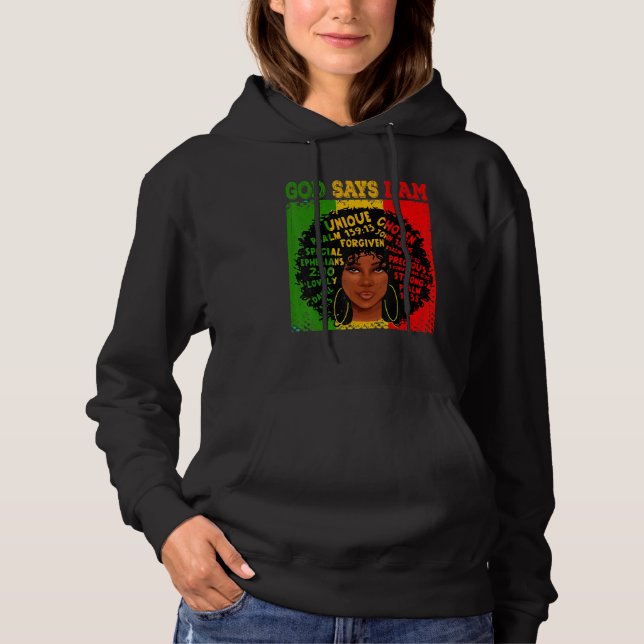 Sudadera God Says I Am Black History Afro Black Women (Anverso)