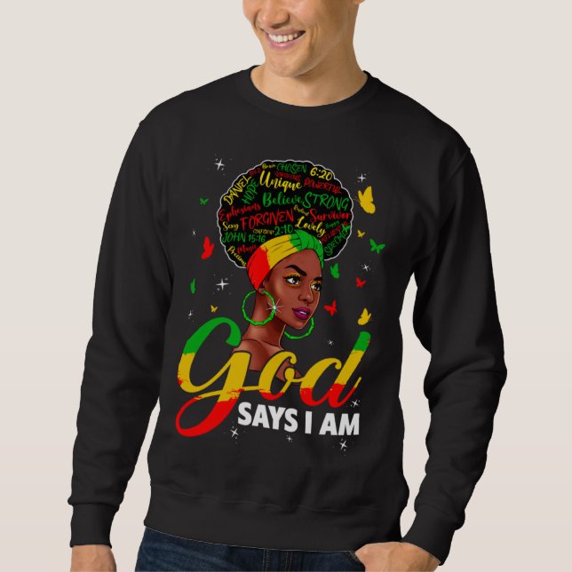 Sudadera God Says I Am Black Melanin History Month Pride Bl (Anverso)