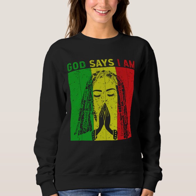 Sudadera God says i am Locd rastafarian rasta dreadlocks  2 (Anverso)