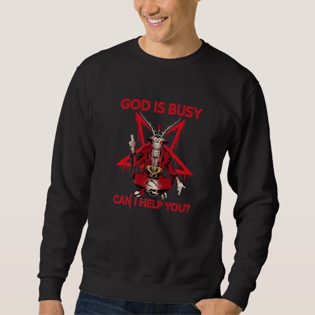 Sudadera God's Busy Can I Help You Satan Devil Sarcasm Occu (Anverso)