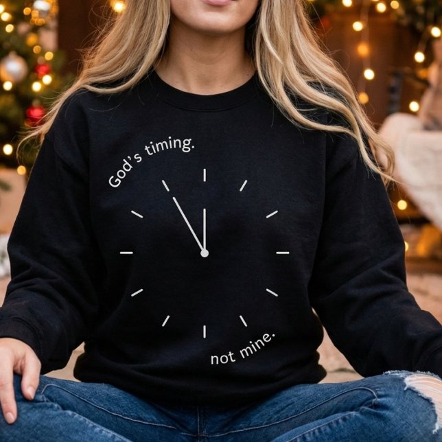 Sudadera God's Timing Not Mine Faith  Inspirational (God's Timing Not Mine Faith Inspirational Sweatshirt)