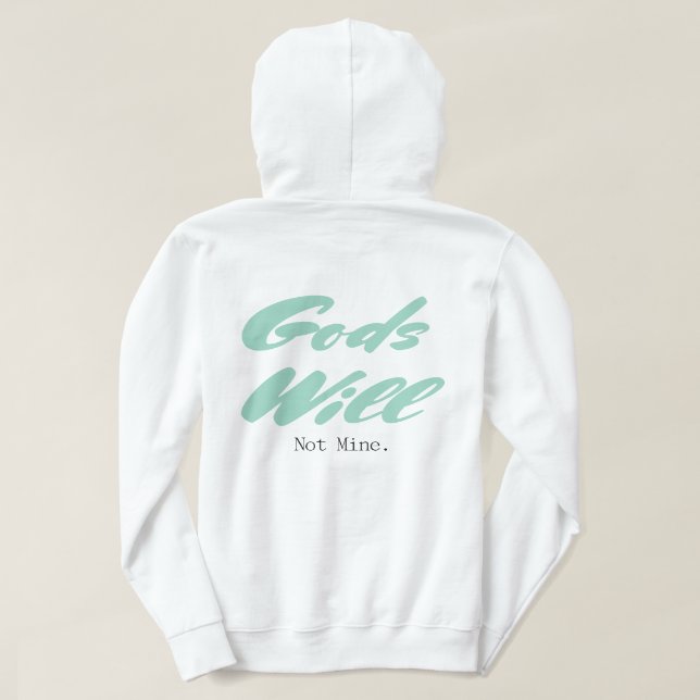 Sudadera Gods Will Hoodie (Reverso del diseño)