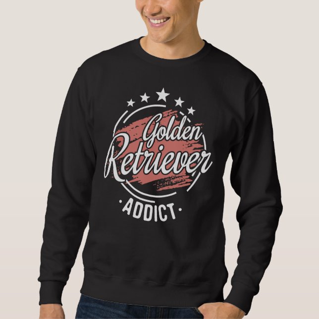 Sudadera Golden Retriever Addict Cool Funny Nerdy Comic Gra (Anverso)