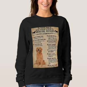 Sudadera Golden Retriever House Rules Golden Retriever Owne