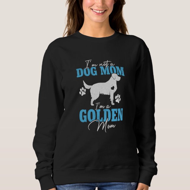 Sudadera Golden Retriever Mom Dog  for Women Mother's Day (Anverso)